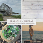Seaglass & Shiplap