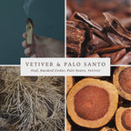 *PRE-ORDER* Vetiver & Palo Santo (Estimated 9/28)